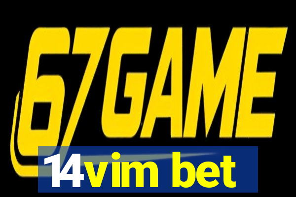 14vim bet